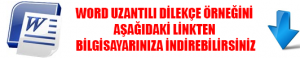 gerekli belgeler başvuru evrakları sözleşme dilekçe örneği indir